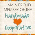 I am a proud member of the Handmade Cooperative